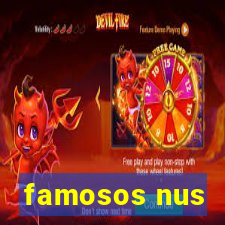 famosos nus